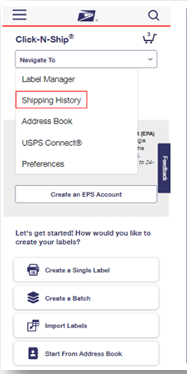 Screenshot of the mobile, portrait view of the Click-N-Ship homepage. Under the text "Click-N-Ship®" in the top right corner is a dropdown of links to different tools and sections of the CNS application. Focus is on the "Shipping History" link, which is listed second and is under the "Label Manager" link.